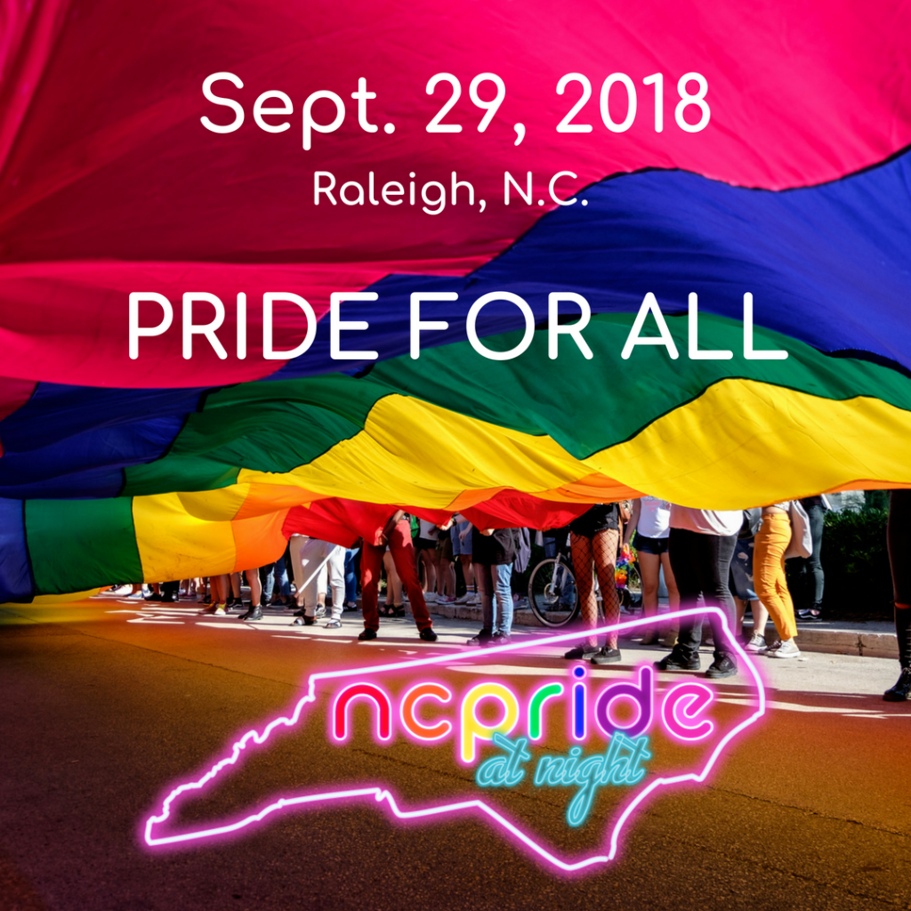 N.C. Pride at Night Festival and Celebration raleighcitizen